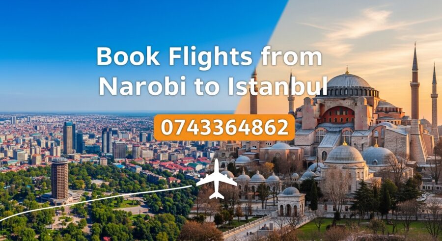 Kenya to Turkey Flight Time & Ticket Prices: 2026 Travel Guide